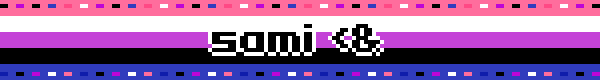 a genderfluid flag blinkie reading 'sami <&'